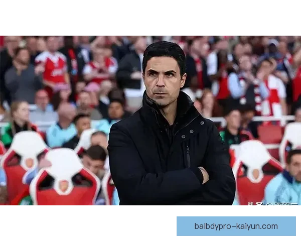 阿尔特塔球队结构持续提升，展现出更强的战术凝聚力与竞争力。